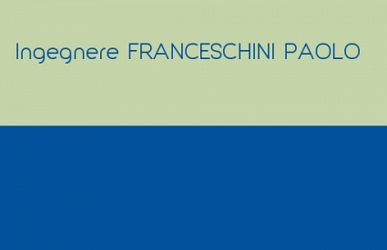 Ingegnere FRANCESCHINI PAOLO