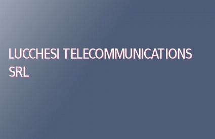 LUCCHESI TELECOMMUNICATIONS SRL