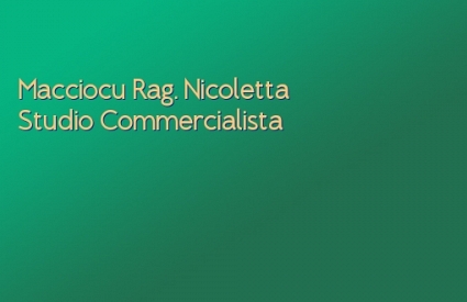 Macciocu Rag. Nicoletta