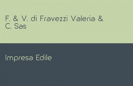F. & V. di Fravezzi Valeria & C. Sas