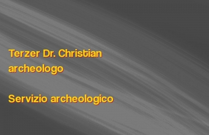 Terzer Dr. Christian archeologo