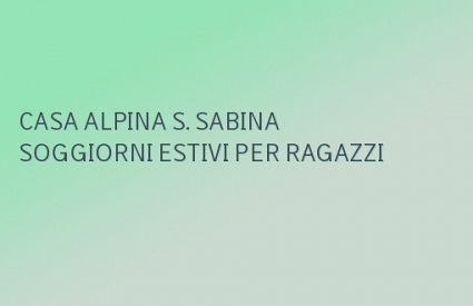 CASA ALPINA S. SABINA