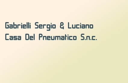 Gabrielli Sergio & Luciano Casa Del Pneumatico S.n.c.