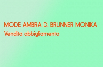 MODE AMBRA D. BRUNNER MONIKA