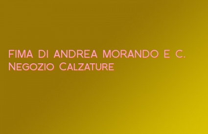 FIMA DI ANDREA MORANDO E C.